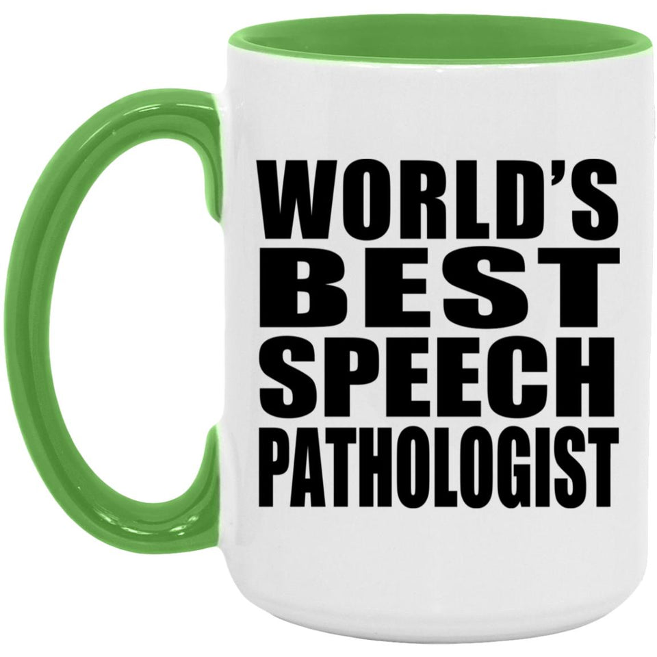 World's Best Speech Pathologist - 15oz Accent Mug Green