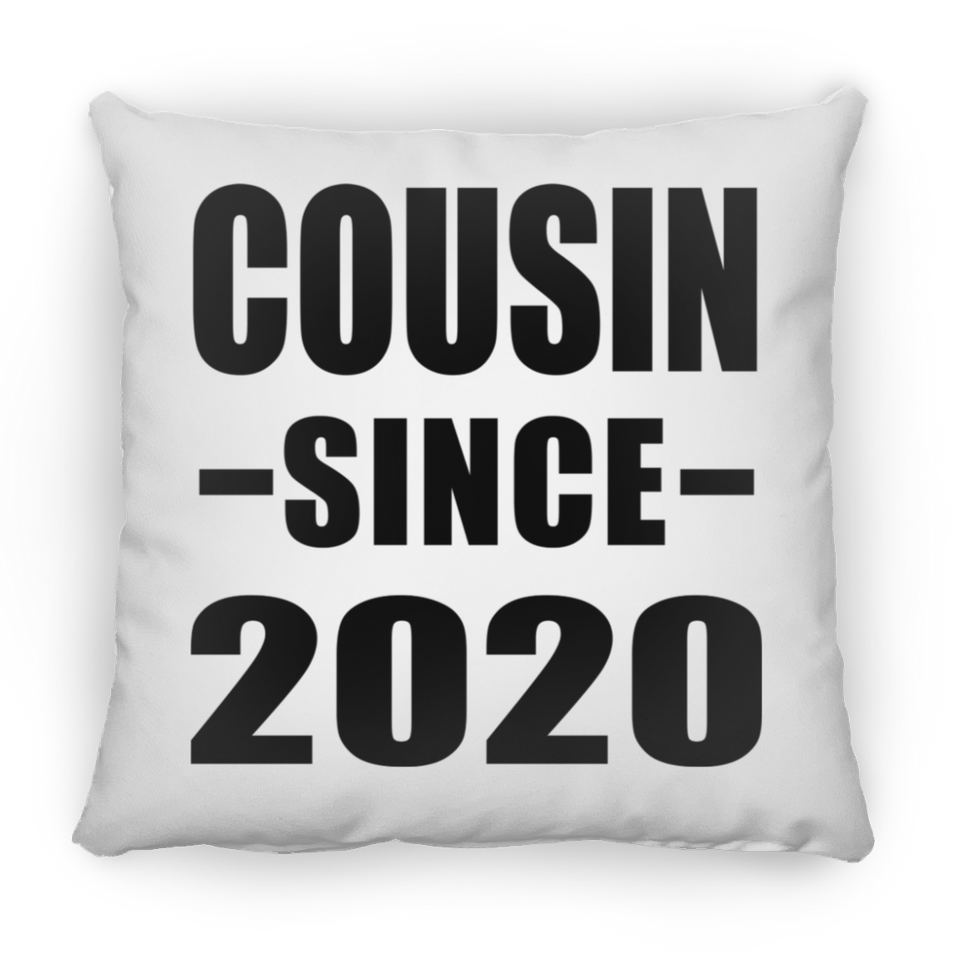 Cousin Since 2020 - Throw Pillow