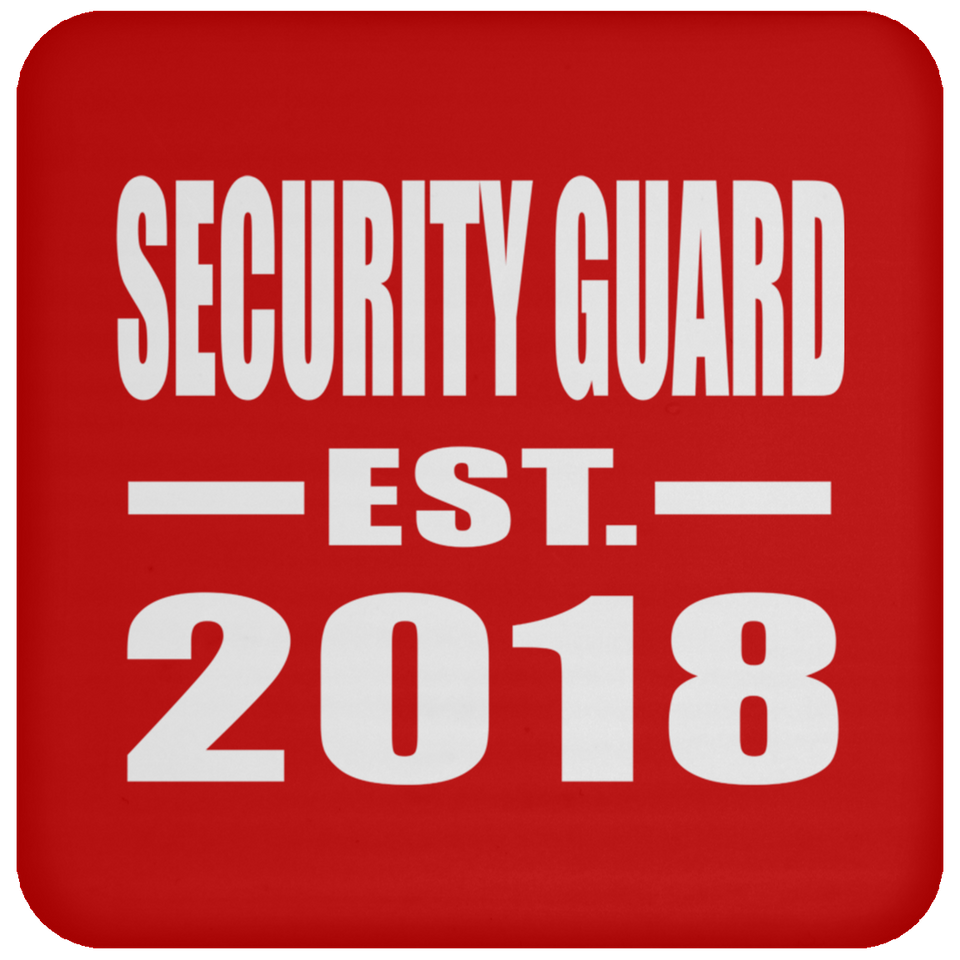 Security Guard Established EST. 2018 - Drink Coaster