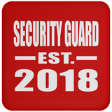 Security Guard Established EST. 2018 - Drink Coaster