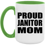 Proud Janitor Mom - 15oz Accent Mug Green