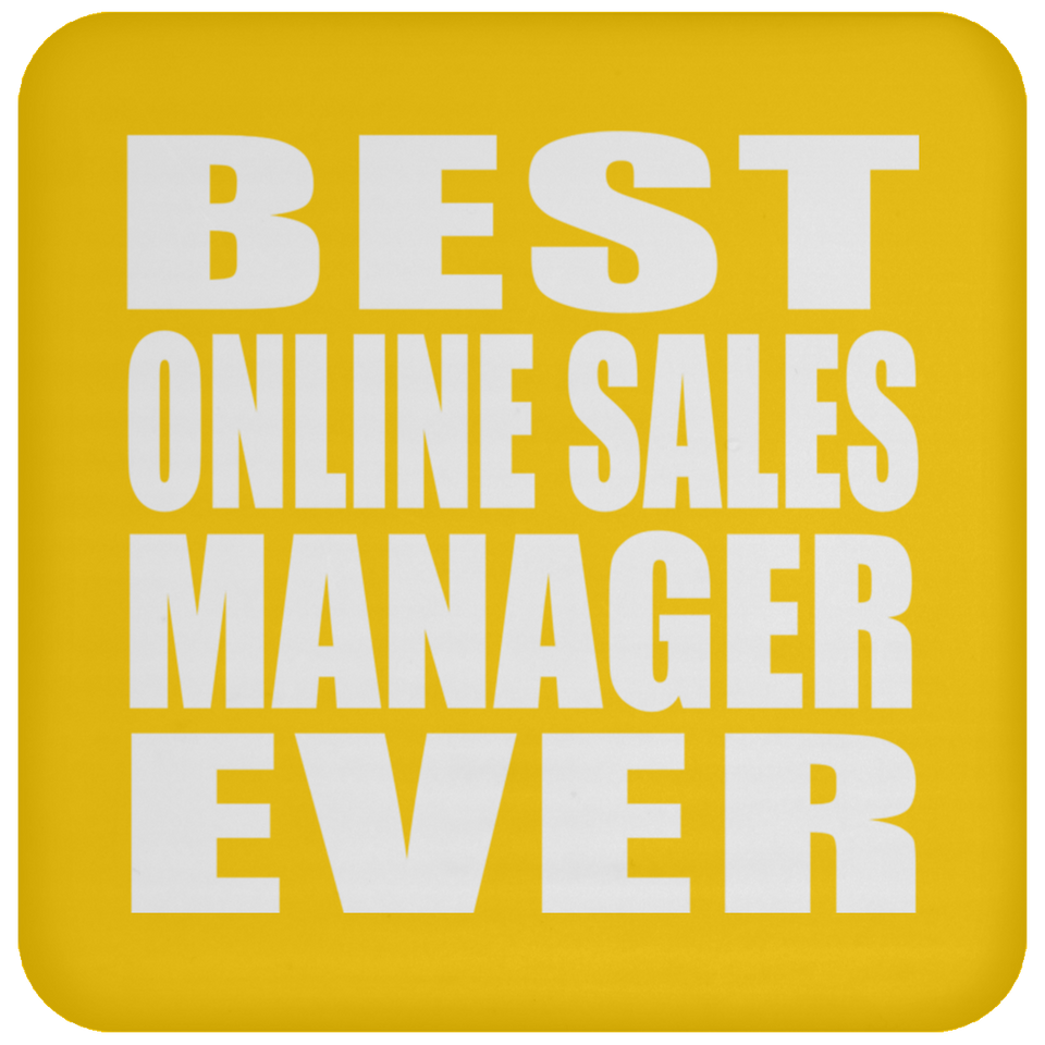 Best Online Sales Manager Ever - Drink Coaster