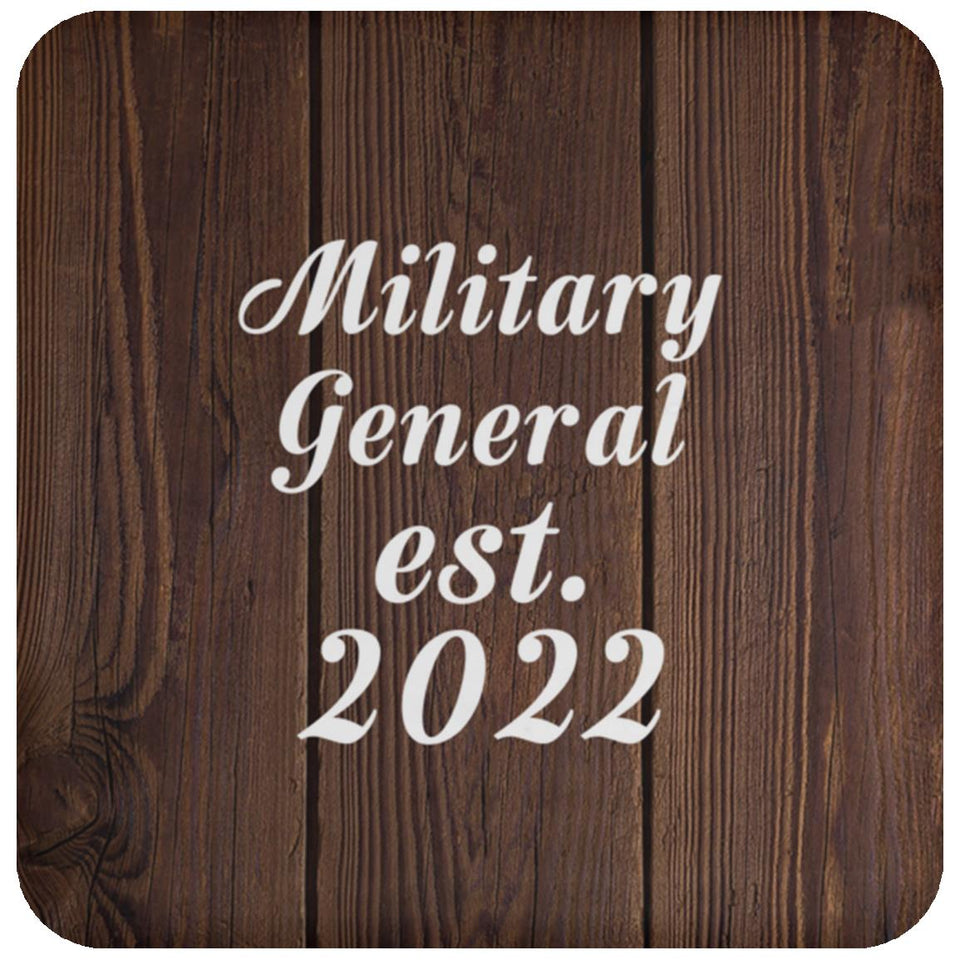 Military General Established Est. 2022 - Drink Coaster D