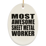 Most Awesome Sheet Metal Worker - Oval Ornament