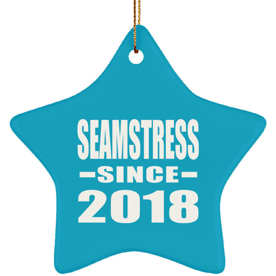 Seamstress Since 2018 - Star Ornament