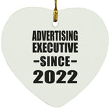 Advertising Executive Since 2022 - Heart Ornament