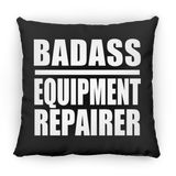 Badass Equipment Repairer - Throw Pillow Black