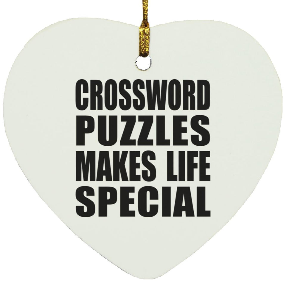 Crossword Puzzles Makes Life Special - Heart Ornament