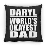 Daryl World's Okayest Dad - Throw Pillow Black