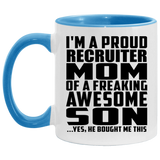 Proud Recruiter Mom Of Awesome Son - 11oz Accent Mug Blue
