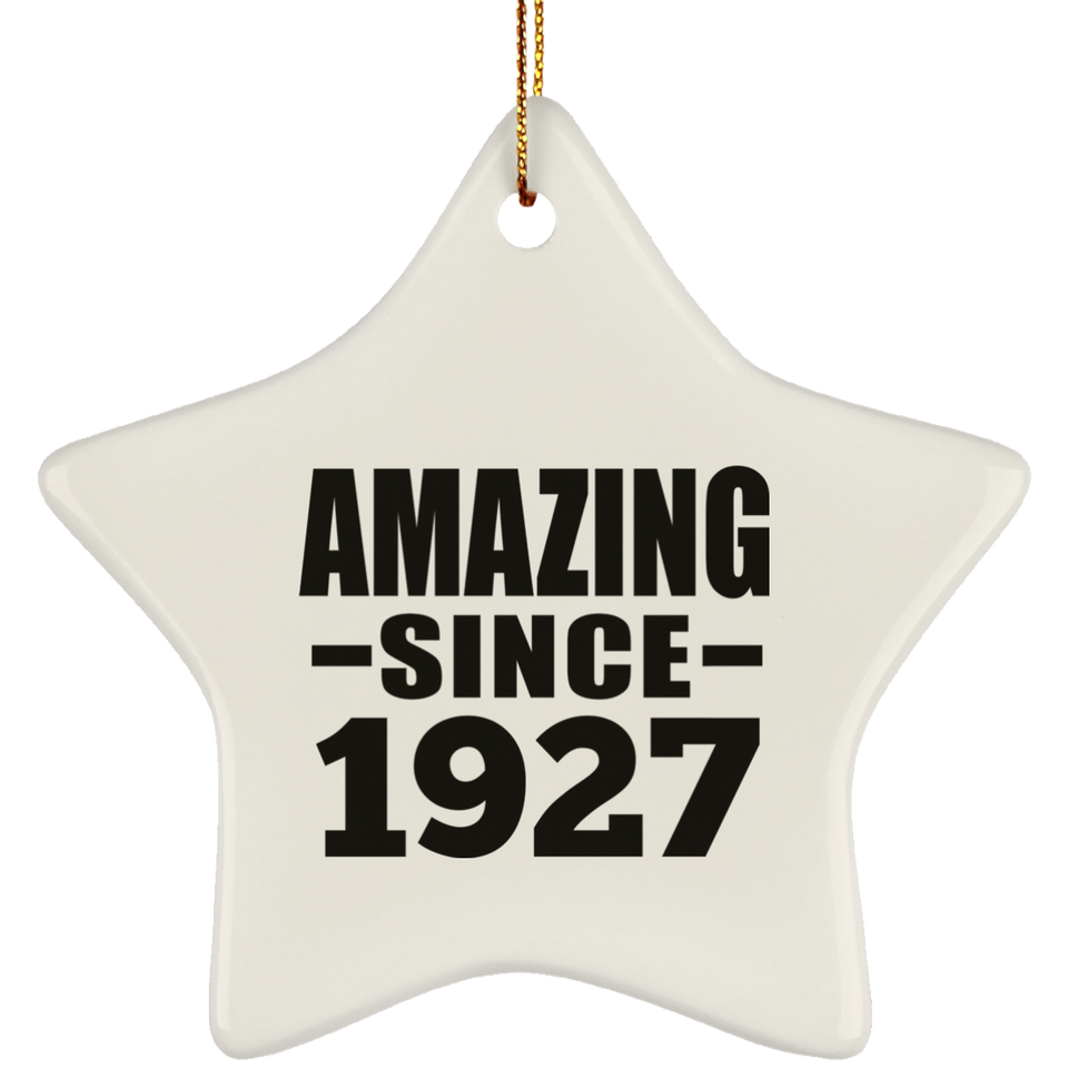97th Birthday Amazing Since 1927 - Star Ornament