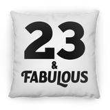 23rd Birthday 23 & Fabulous - Throw Pillow