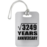 57th Anniversary Square Root of 3249 Years Anniversary - Luggage Bag Tag