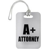 A+ Attorney - Luggage Bag Tag