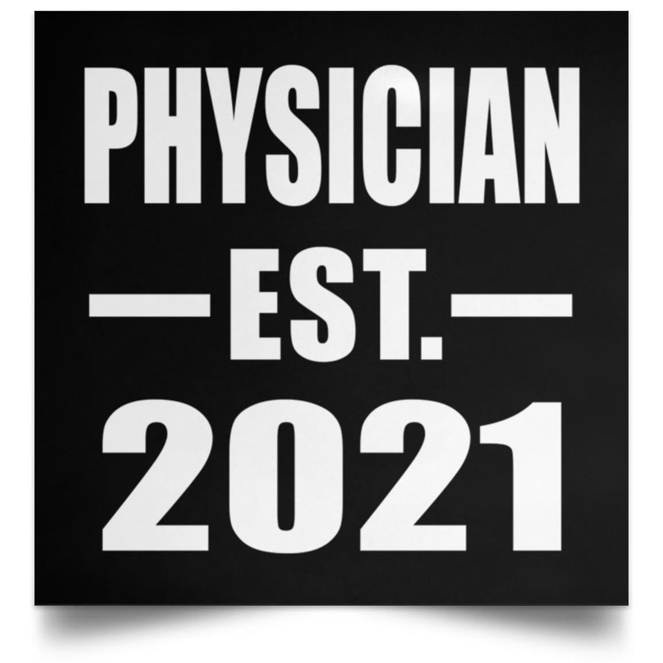 Physician Established EST. 2021 - Poster Square