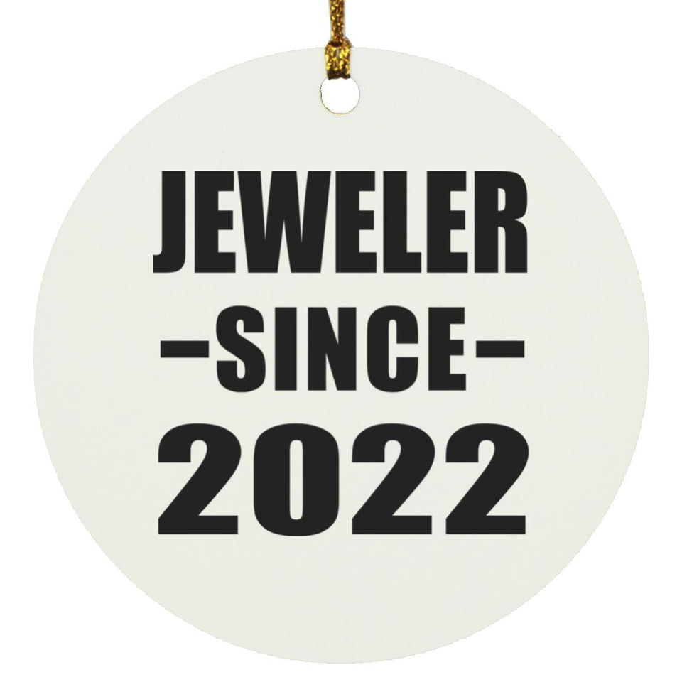 Jeweler Since 2022 - Circle Ornament