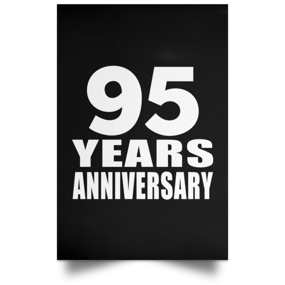 95th Anniversary 95 Years Anniversary - Poster Portrait