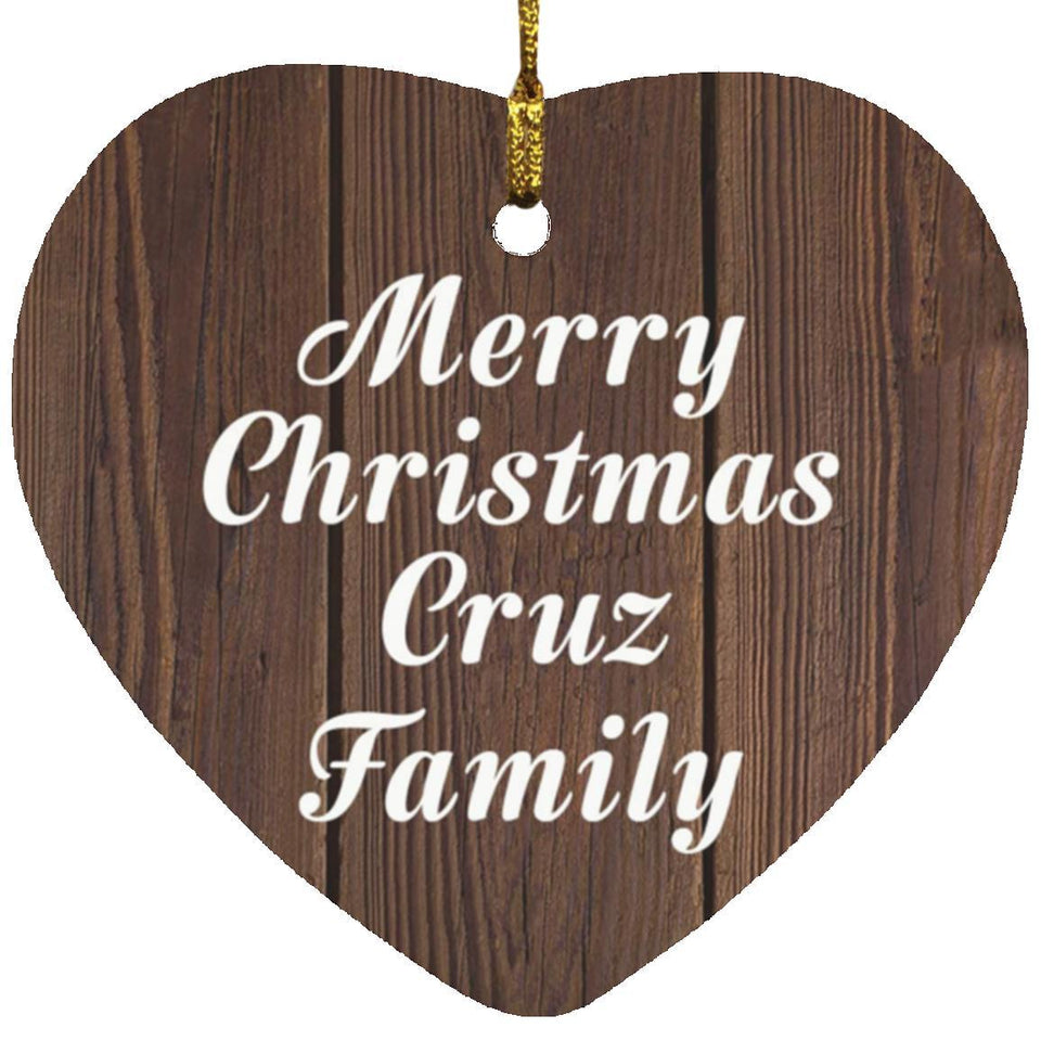 Merry Christmas Cruz Family - Heart Ornament D