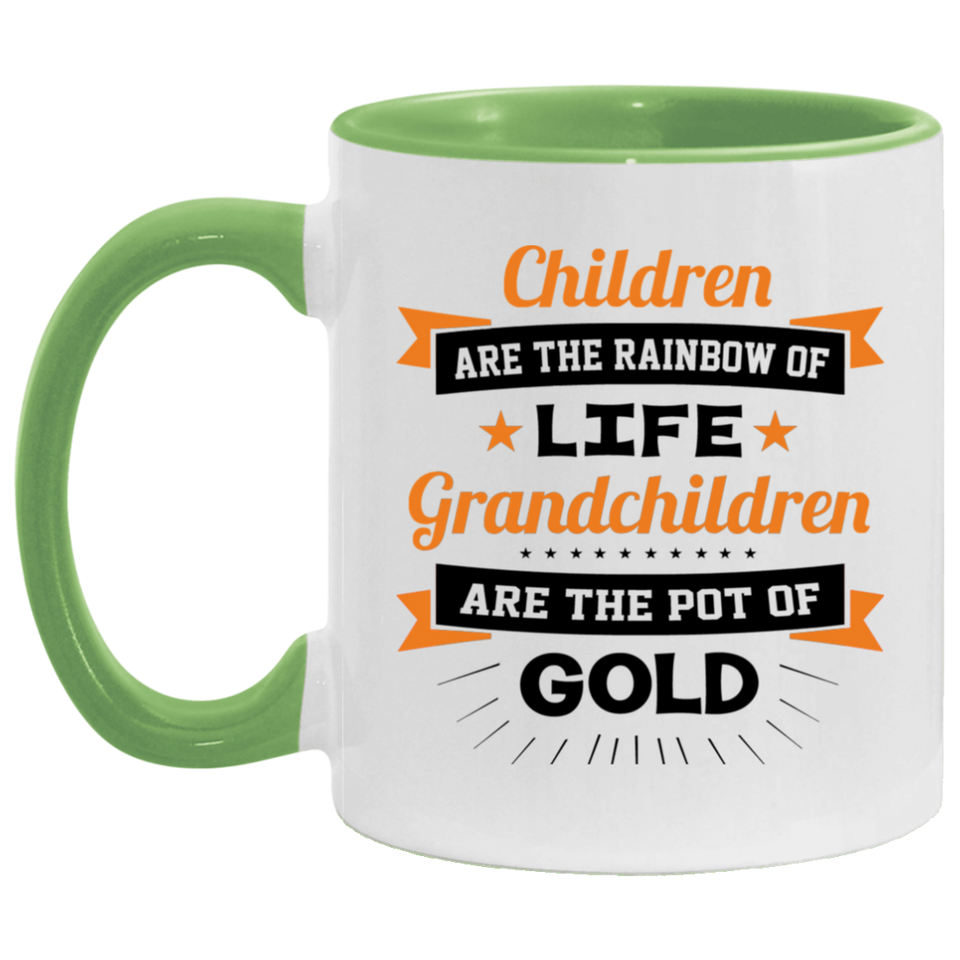 Children Are Rainbow Of Life, Grandchildren Are Pot Of Gold - 11oz Accent Mug Green