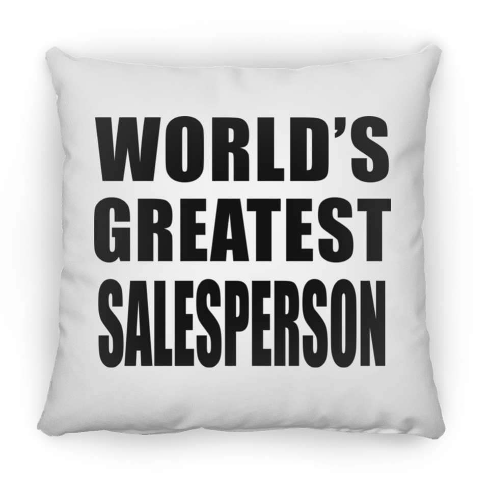 World's Greatest Salesperson - Throw Pillow