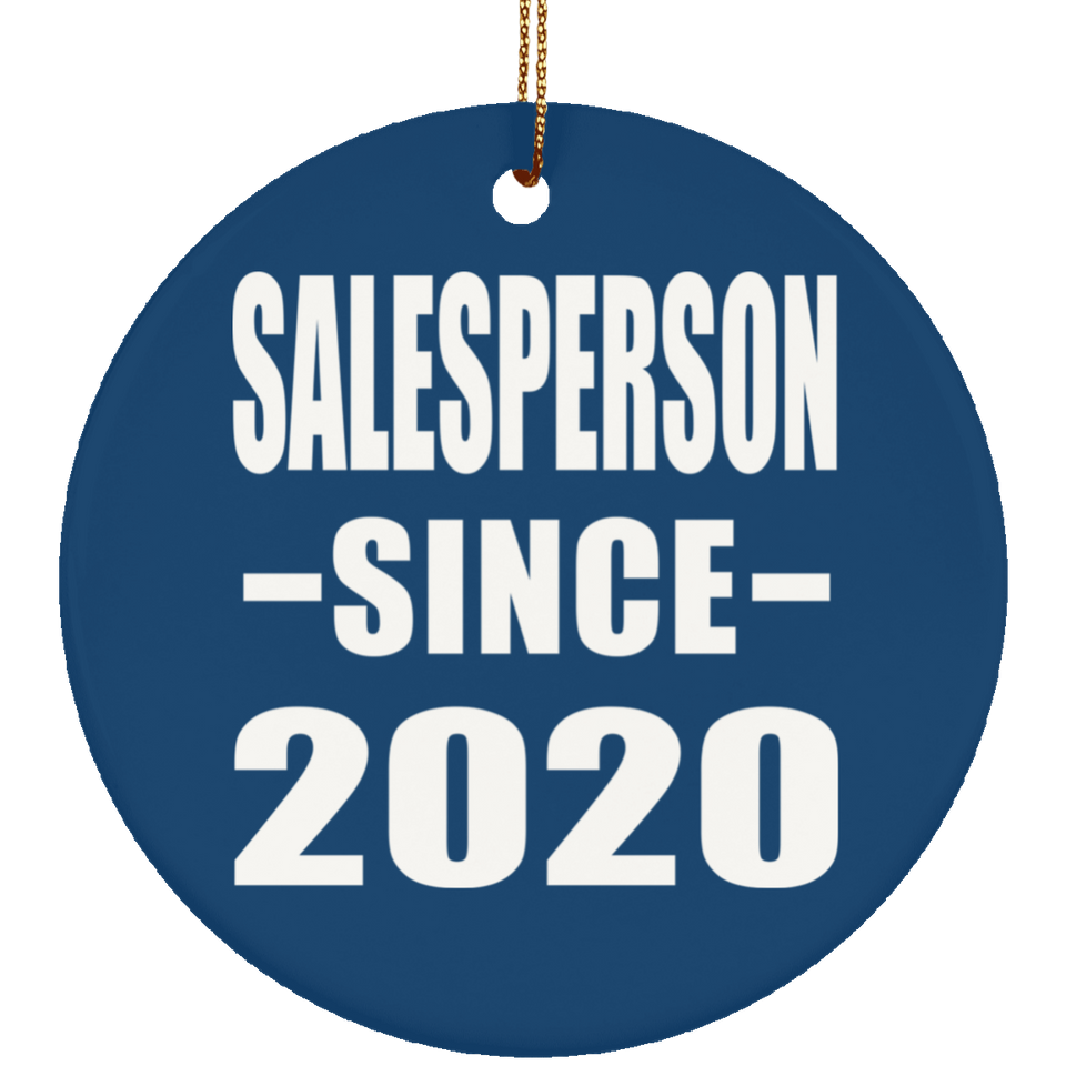 Salesperson Since 2020 - Circle Ornament