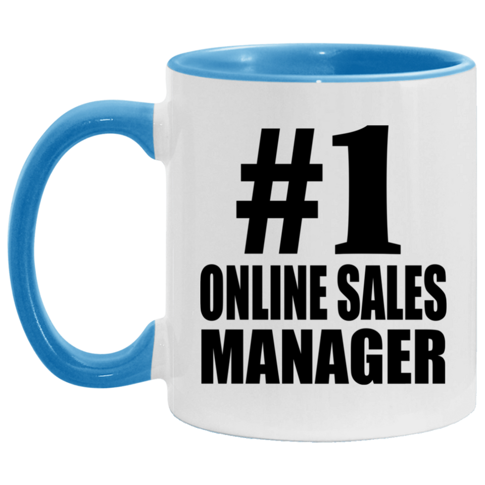 Number One #1 Online Sales Manager - 11oz Accent Mug Blue