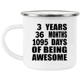 3rd Birthday 3 Years 36 Months 1095 Days Of Awesome - 12oz Camping Mug