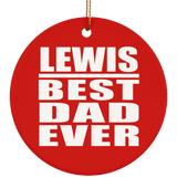 Lewis Best Dad Ever - Circle Ornament