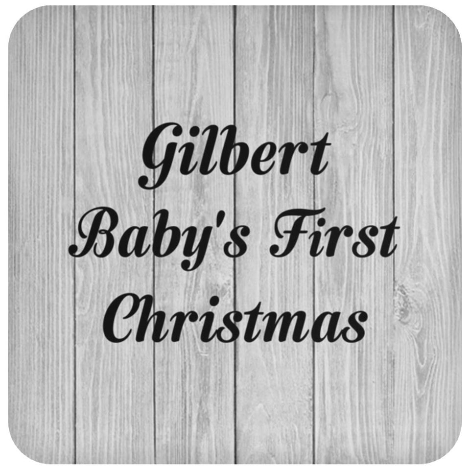 Gilbert Baby's First Christmas - Drink Coaster F