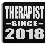 Therapist Since 2018 - Canvas Square