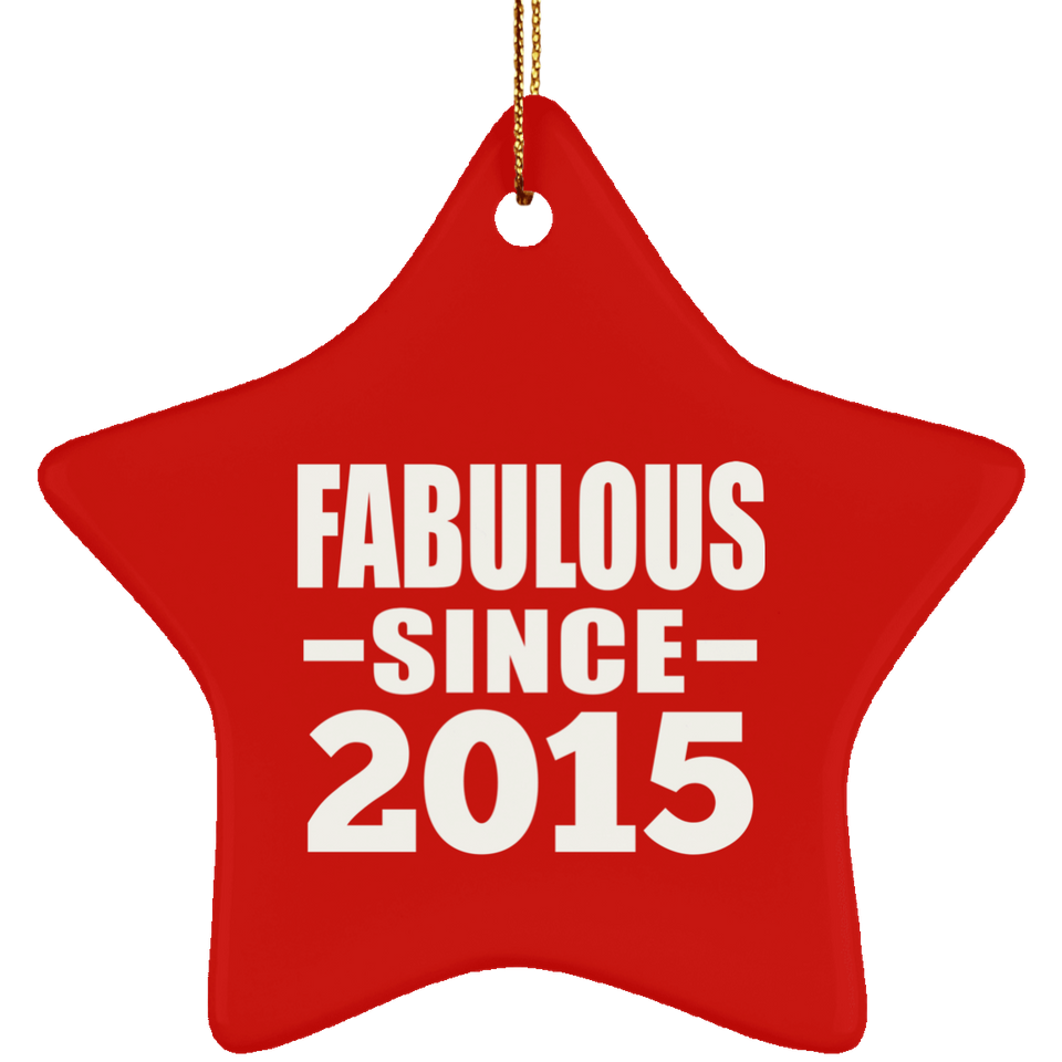 9th Birthday Fabulous Since 2015 - Star Ornament