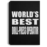 World's Best Drill-Press Operator - Canvas Portrait