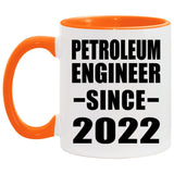 Petroleum Engineer Since 2022 - 11oz Accent Mug Orange