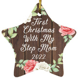 First Christmas With My Step Mom 2022 - Star Ornament A