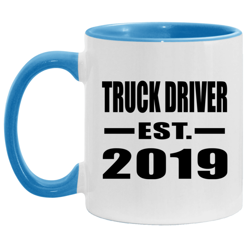 Truck Driver Established EST. 2019 - 11oz Accent Mug Blue