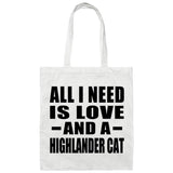 All I Need Is Love And A Highlander Cat - Tote Bag White