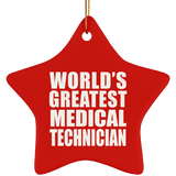 World's Greatest Medical Technician - Star Ornament