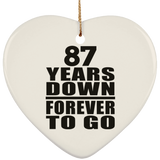 87th Anniversary 87 Years Down Forever to Go - Heart Ornament