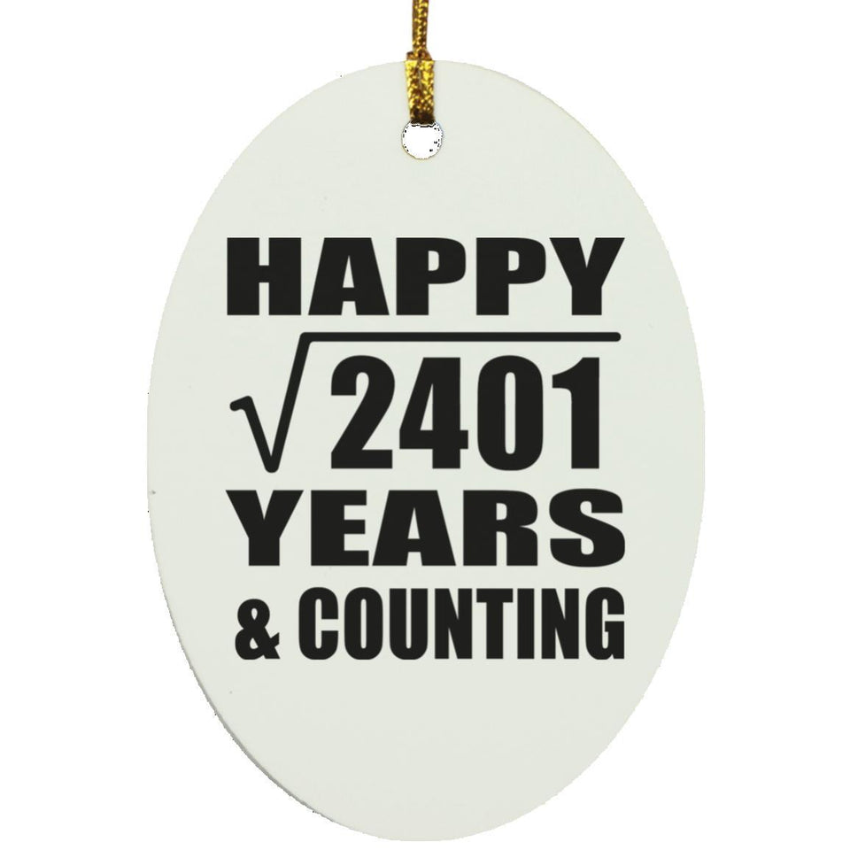 Happy 49th Anniversary Square Root of 2401 Years & Counting - Oval Ornament