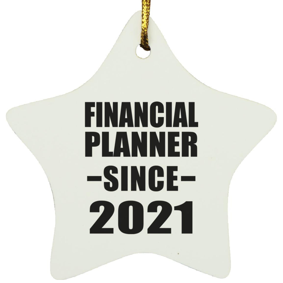 Financial Planner Since 2021 - Star Ornament