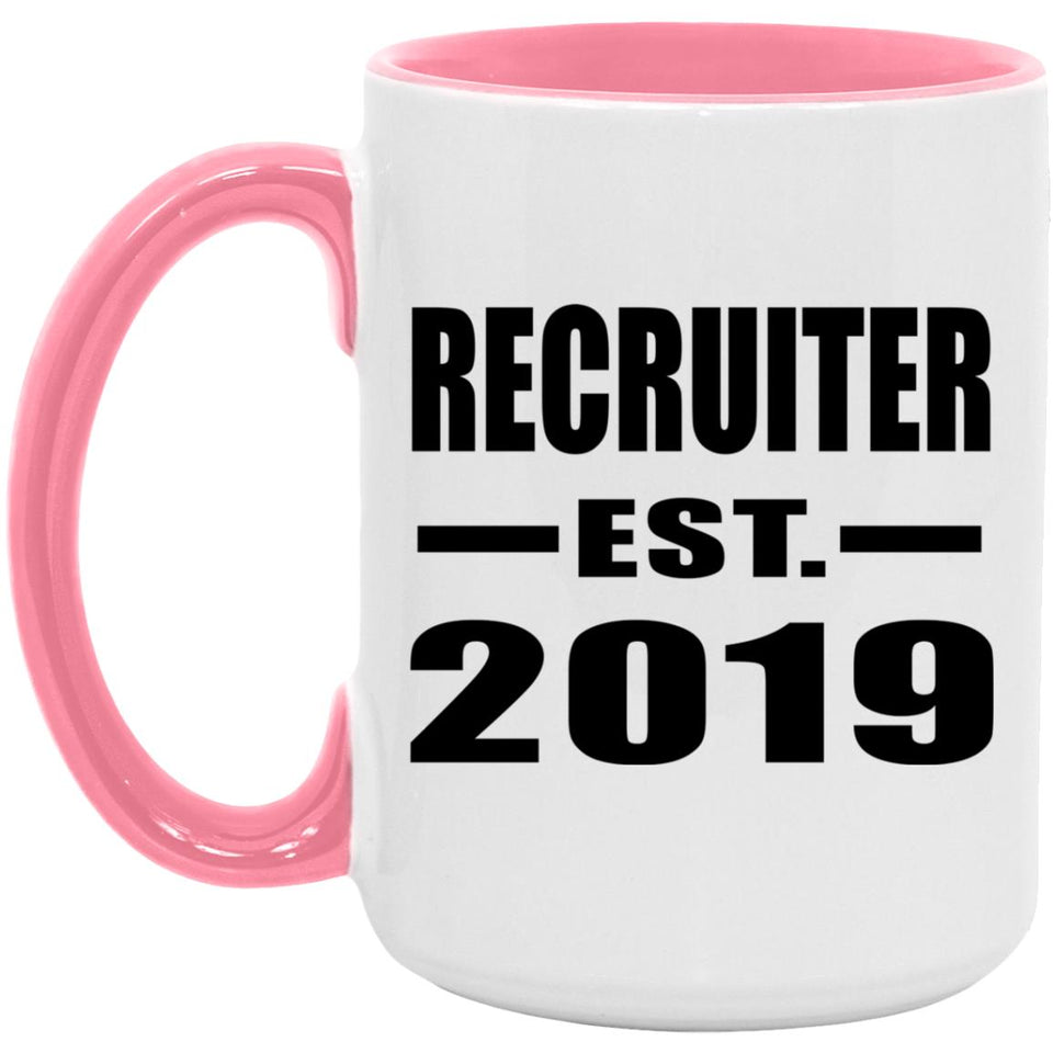 Recruiter Established EST. 2019 - 15oz Accent Mug Pink