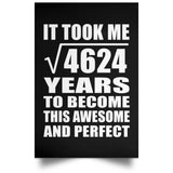 68th Birthday Took Square Root of 4624 Years To Awesome - Poster Portrait