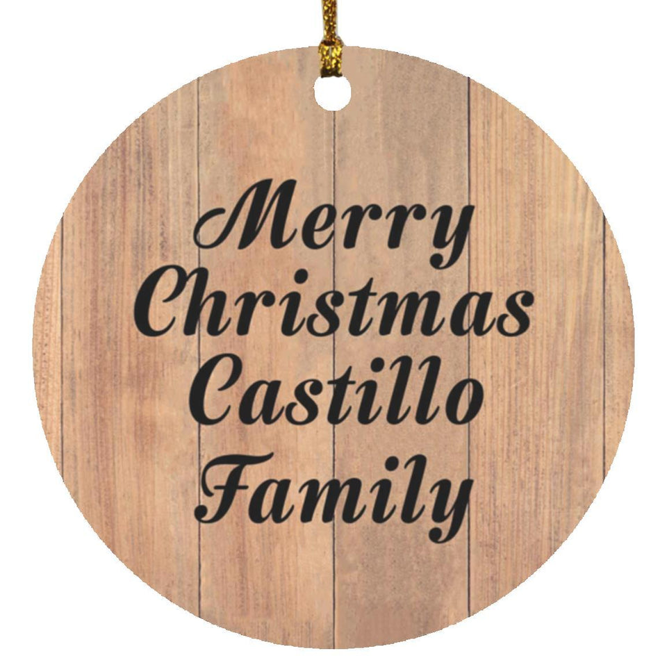Merry Christmas Castillo Family - Circle Ornament C