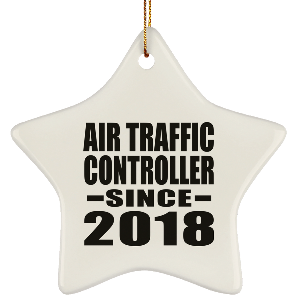 Air Traffic Controller Since 2018 - Star Ornament