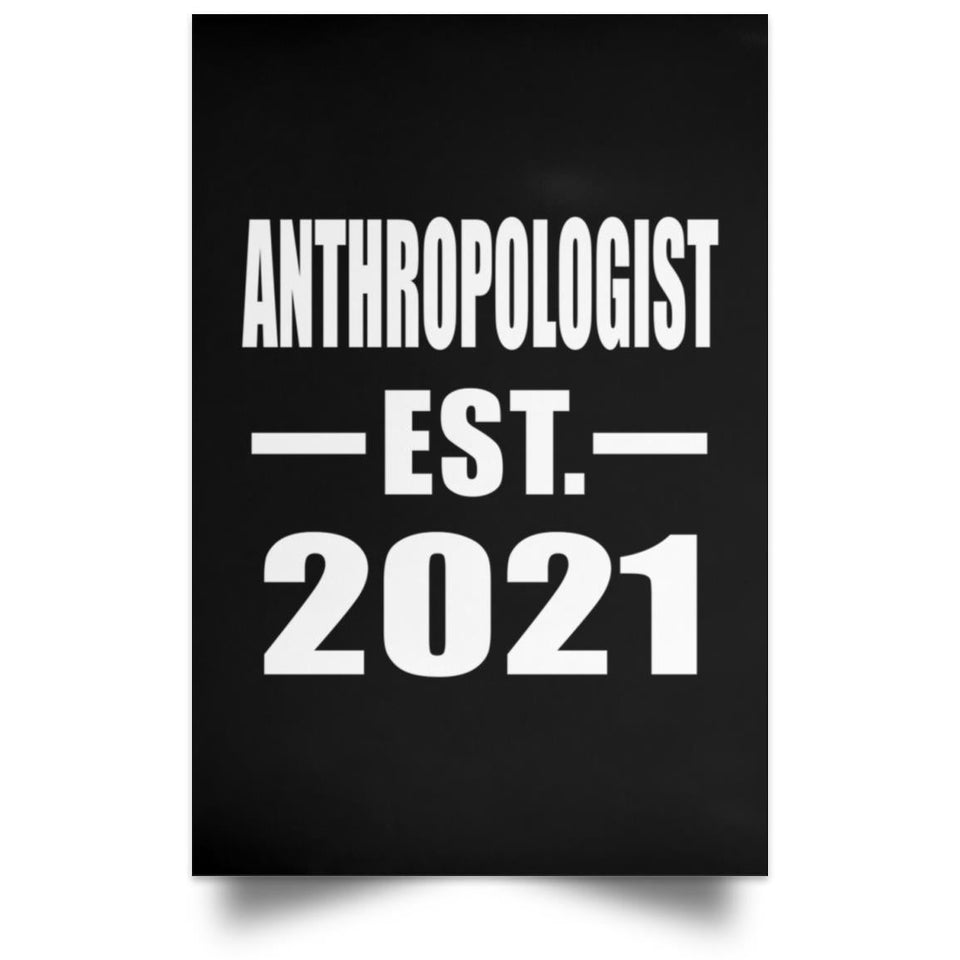 Anthropologist Established EST. 2021 - Poster Portrait