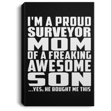 Proud Surveyor Mom Of Awesome Son - Canvas Portrait
