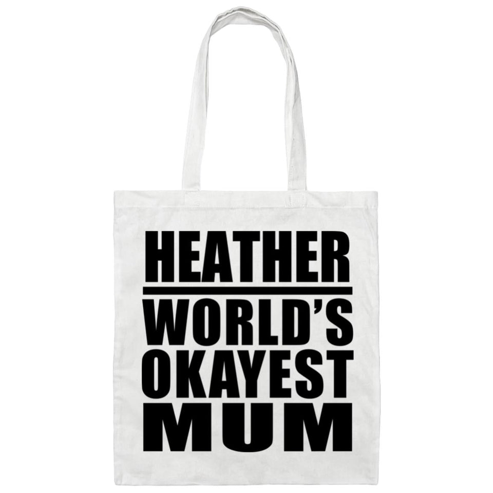 Heather World's Okayest Mum - Tote Bag White