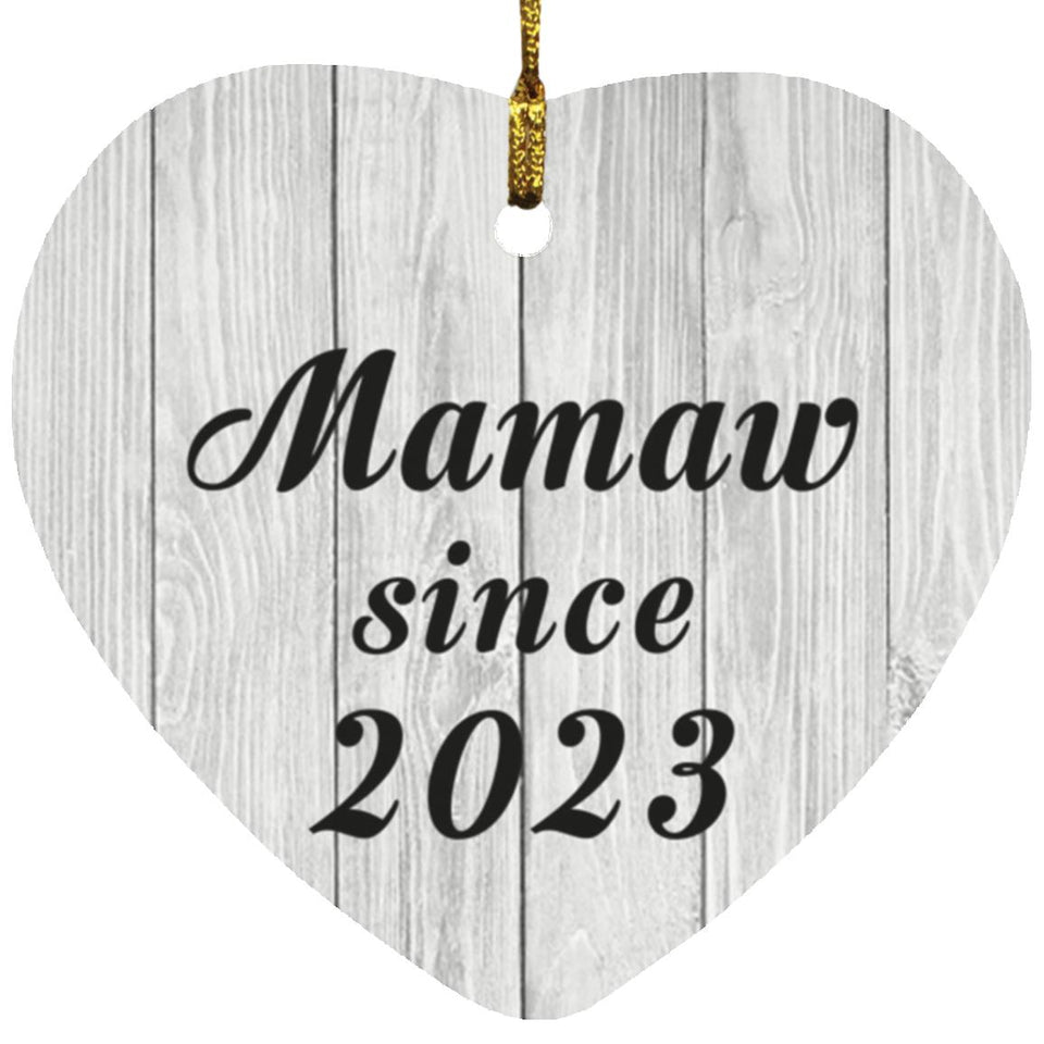 Mamaw Since 2023 - Heart Ornament F