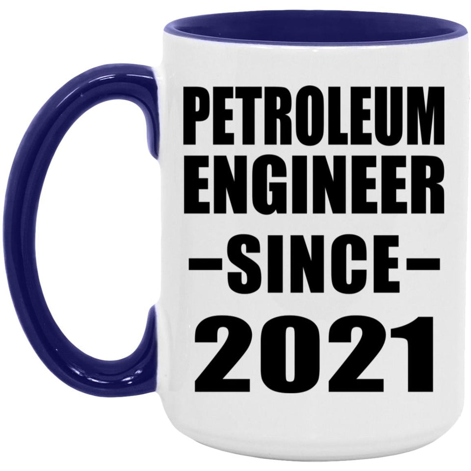 Petroleum Engineer Since 2021 - 15oz Accent Mug Purple