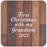 First Christmas With My Grandson 2022 - Drink Coaster E